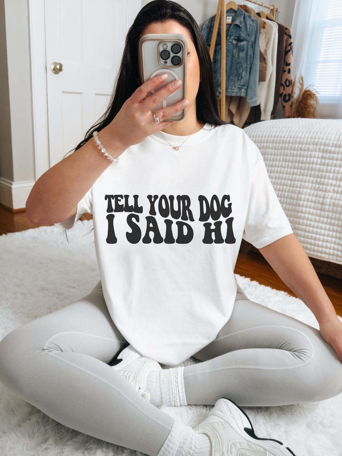 Tell Your Dog I Said Hi