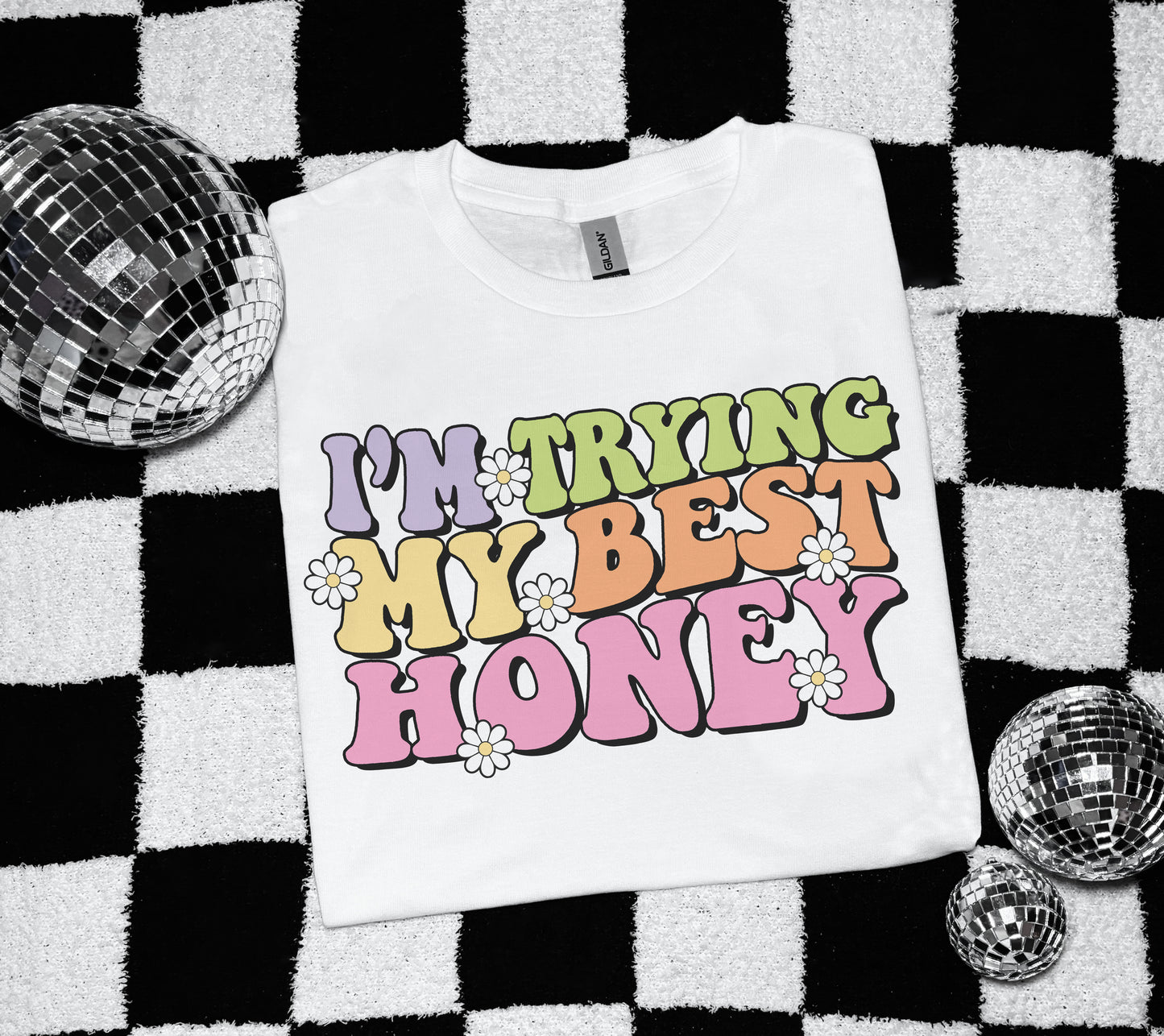 Trying My Best Honey