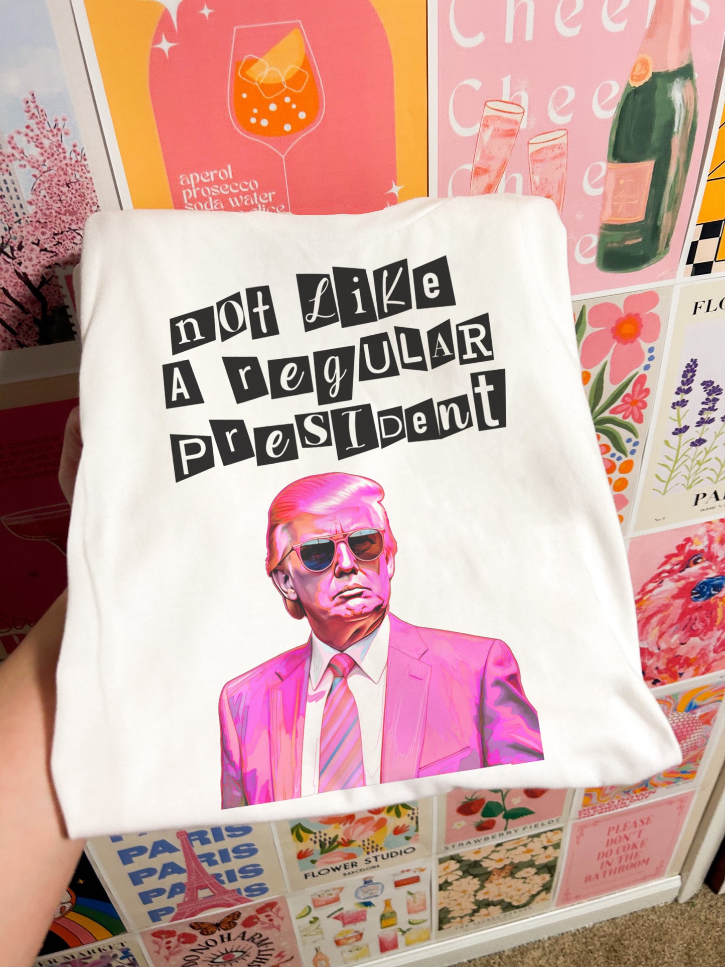 Not Like A Regular President Tee