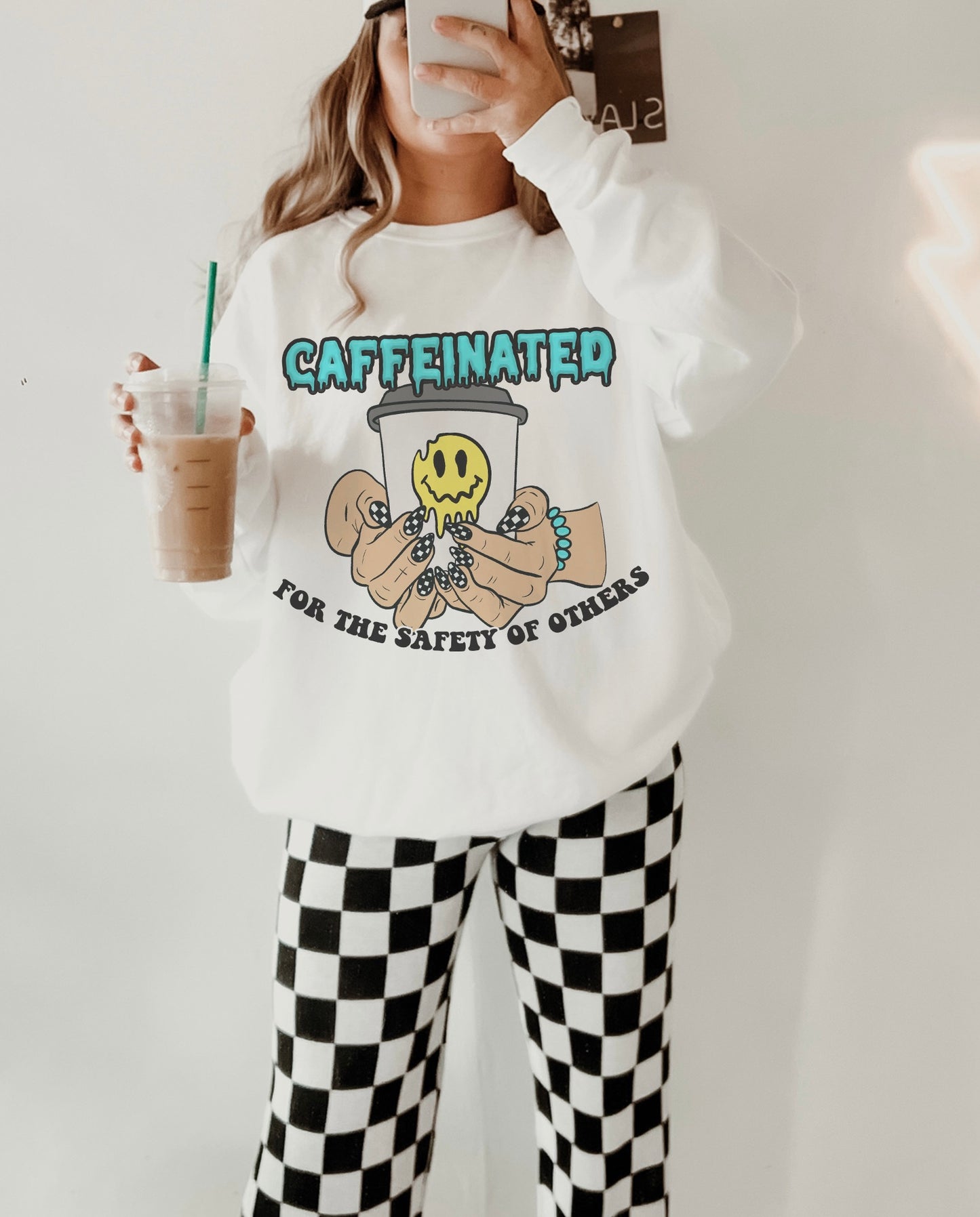 Caffeinated For The Safety Of Others Crewneck Sweatshirt