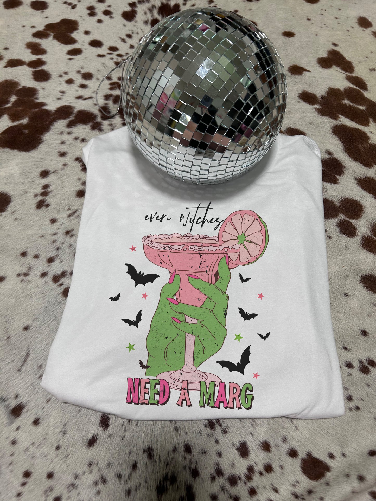 Even Witches Need A Marg Tee