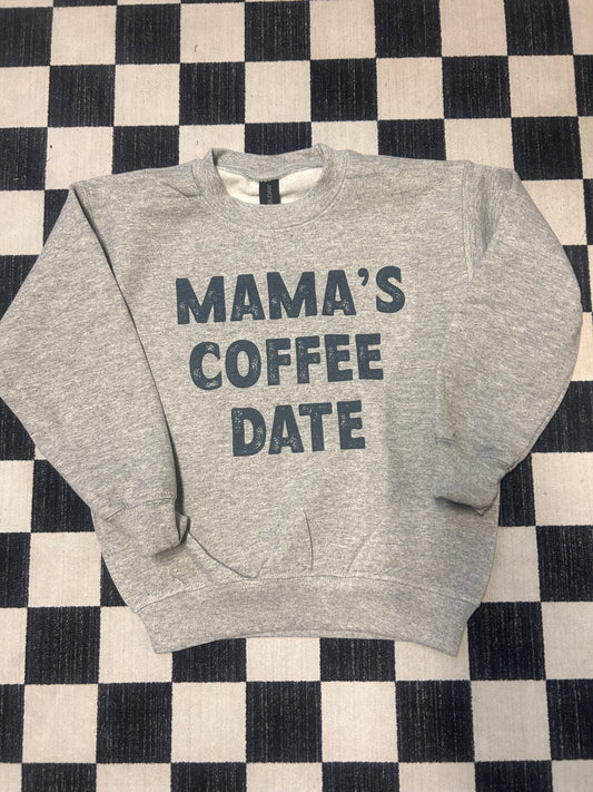 Mamas Coffee Date Toddler Crewneck