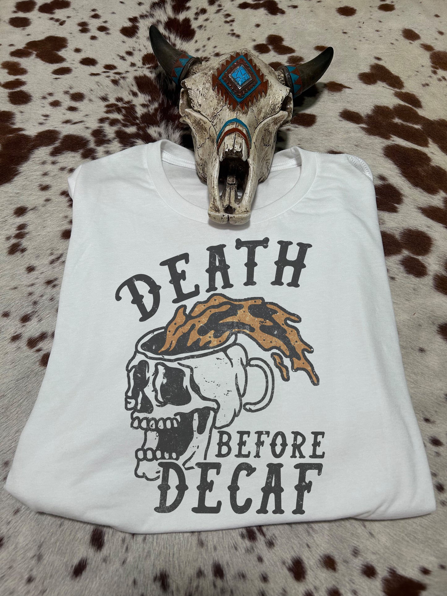 Death Before Decaf Tee