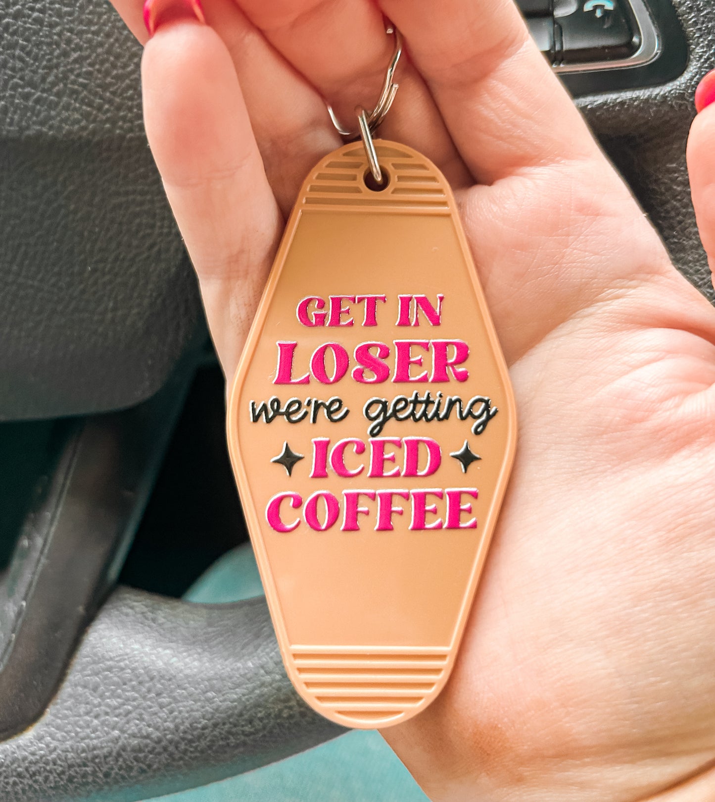 Get In Loser Iced Coffee Hotel Keychain