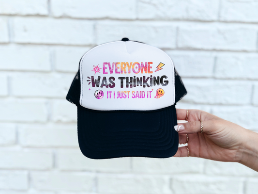 I Just Said It Trucker Hat