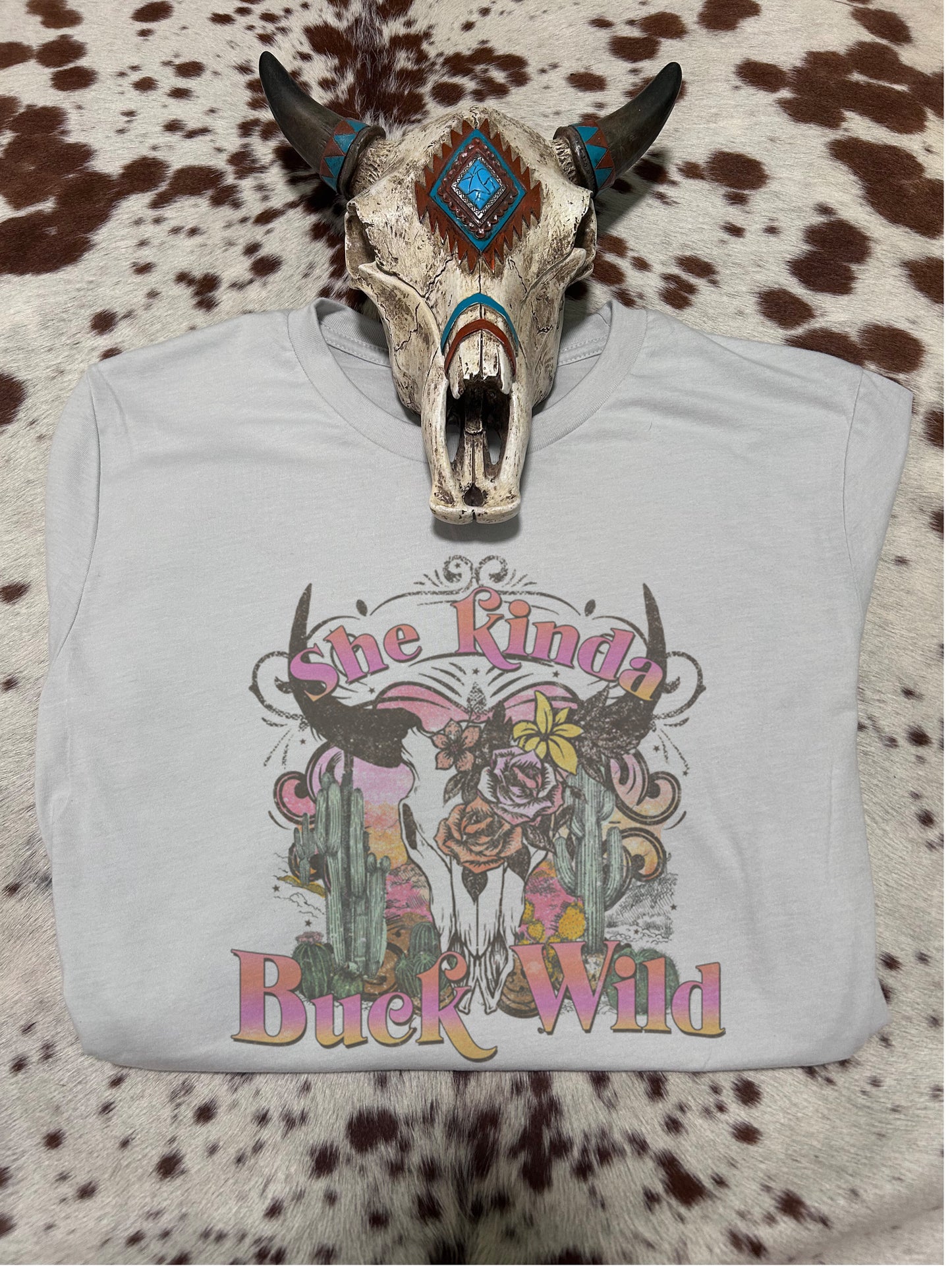 She Kinda Buck Wild Tee