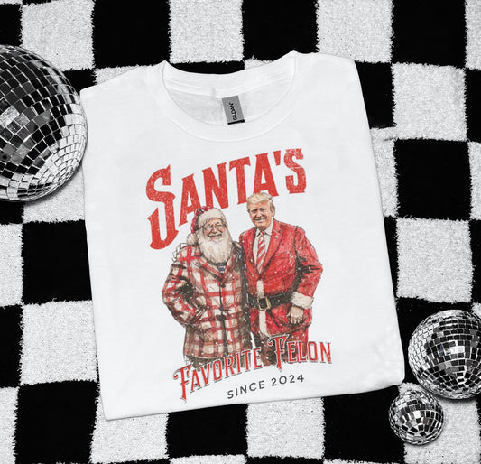 Santas Favorite Felon Tee