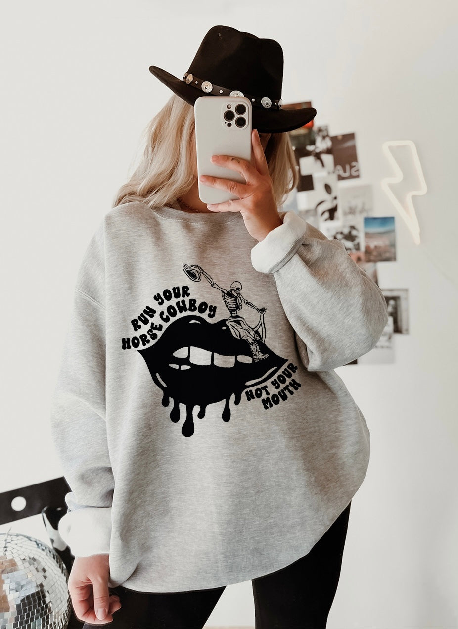 Not Your Mouth Crewneck Sweatshirt