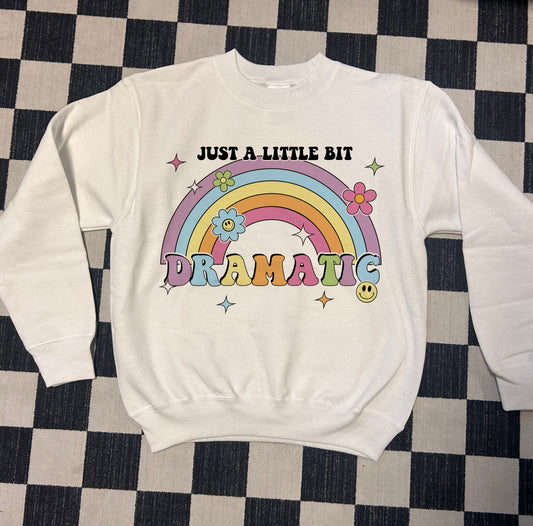 Just A Little Bit Dramatic Youth Crewneck