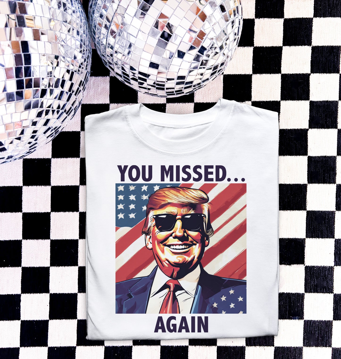 Missed Again Trump Tee