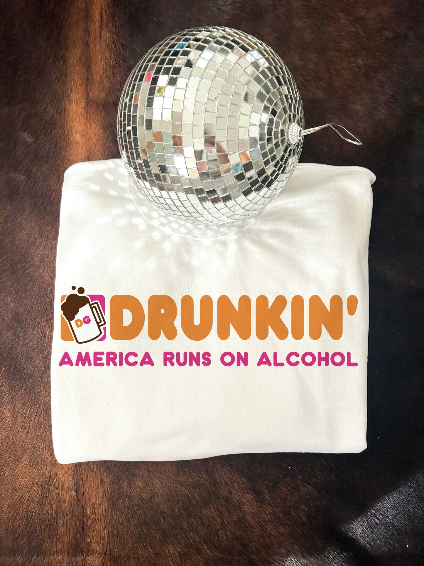 Drunkin’ Crewneck Sweatshirt