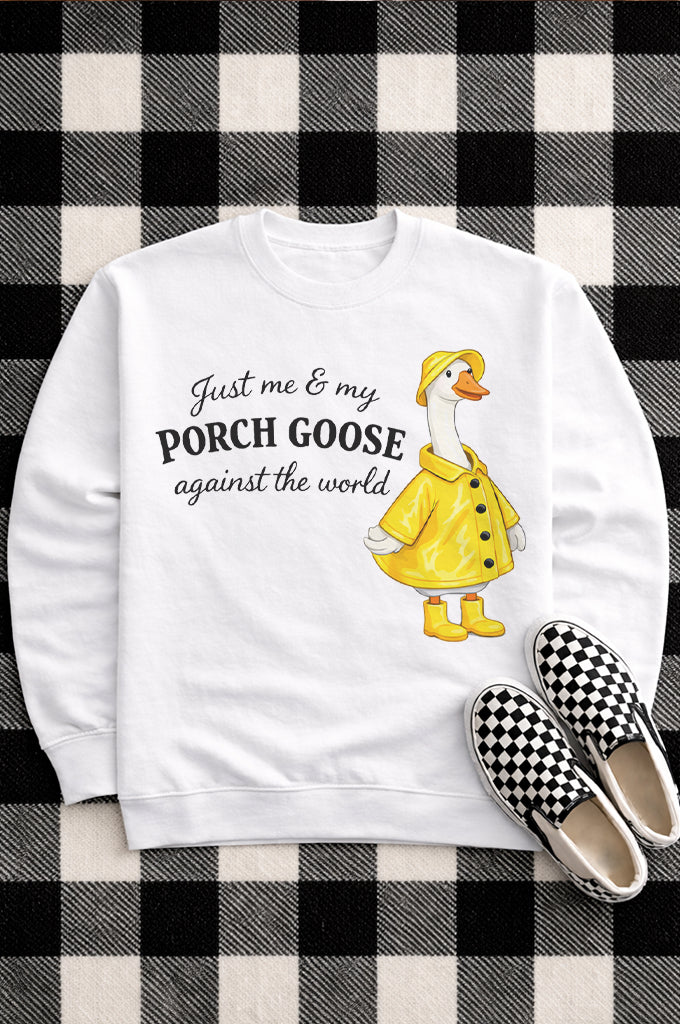 Porch Goose Against The World