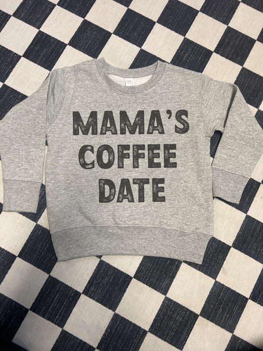 Mamas Coffee Date Toddler Crewneck