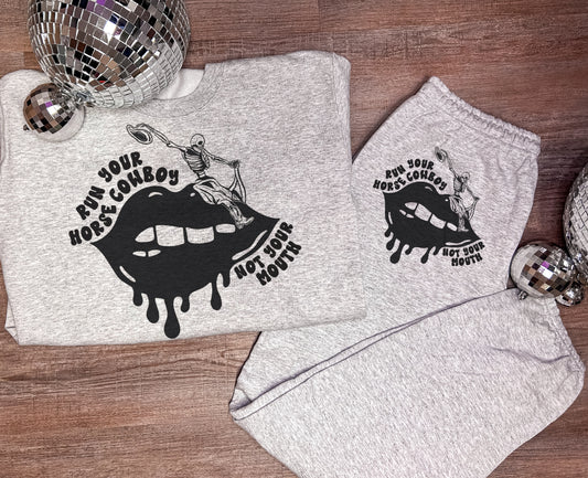 Not Your Mouth Sweats Set