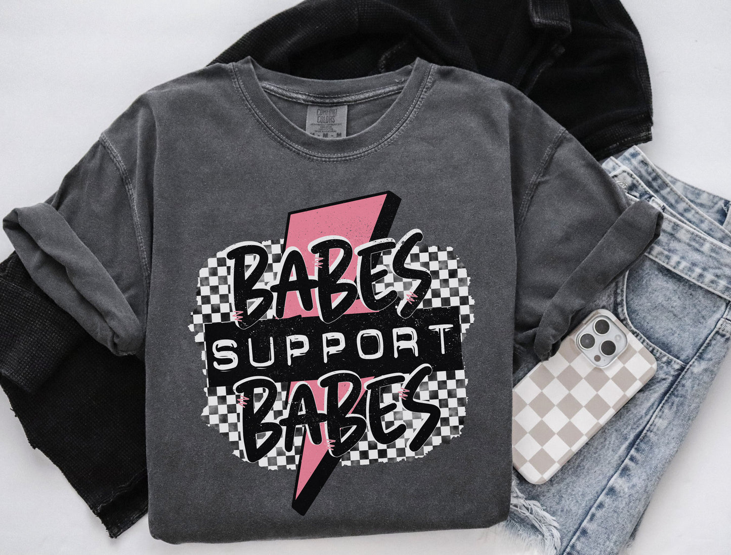 Babes Support Babes Tee