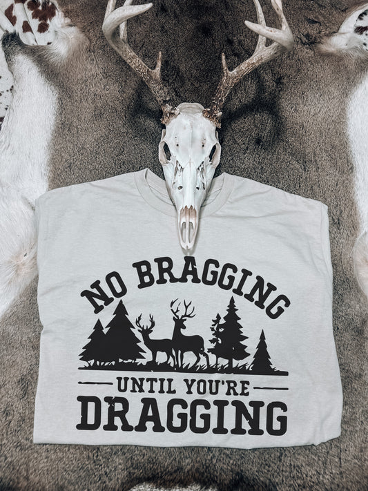 No Bragging Tee