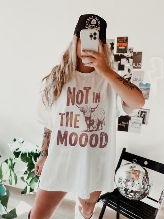 Not In The Moood