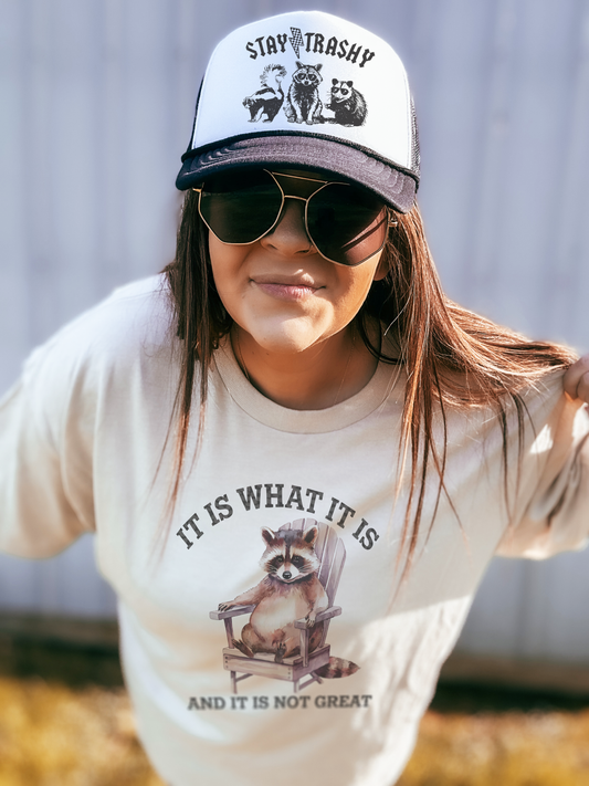 Stay Trashy Trucker Hat