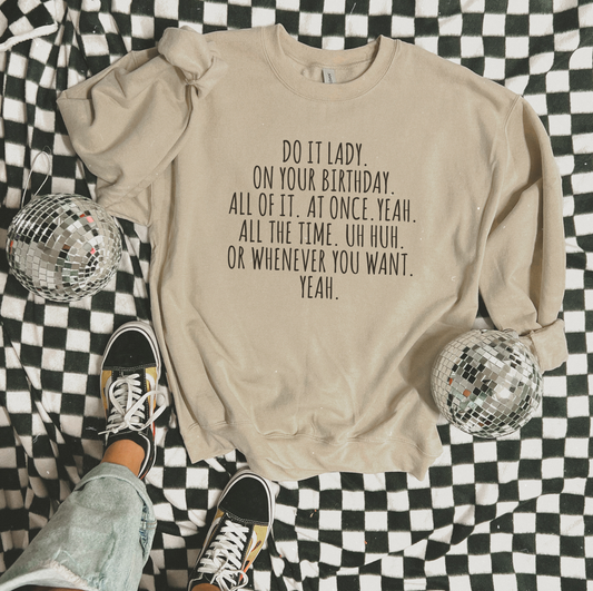 Do It Lady On Your Birthday