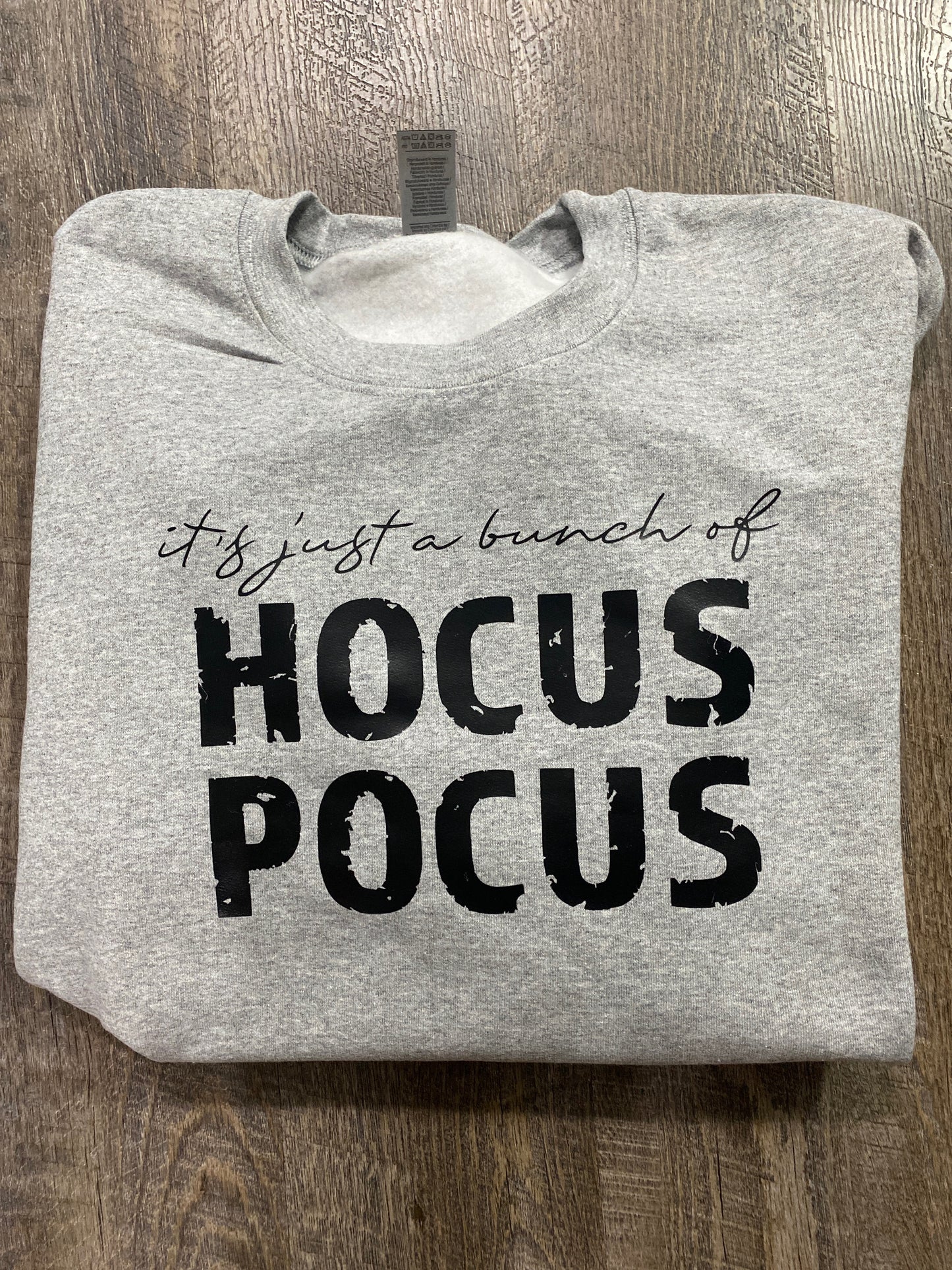 It’s Just A Bunch Of Hocus Pocus - Halloween Crewneck Sweatshirt